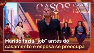 Mulher desconfia que o "job" do marido seja real até hoje! | Casos de Família Mulher desconfia que o "job" do marido seja real até hoje! | Casos de Família