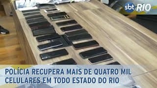 Polícia recupera mais de quatro mil celulares em todo estado do Rio Polícia recupera mais de quatro mil celulares em todo estado do Rio