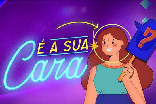 É a Sua Cara É a Sua Cara