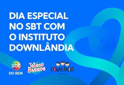 DIA ESPECIAL NO SBT COM O INSTITUTO DOWNLÂNDIA